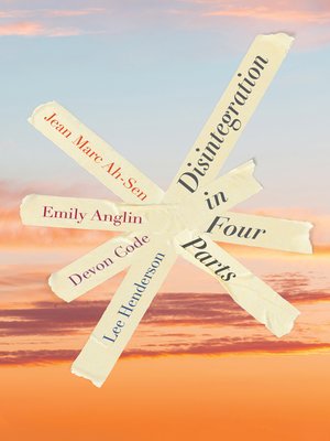 Disintegration in Four Parts - ebook